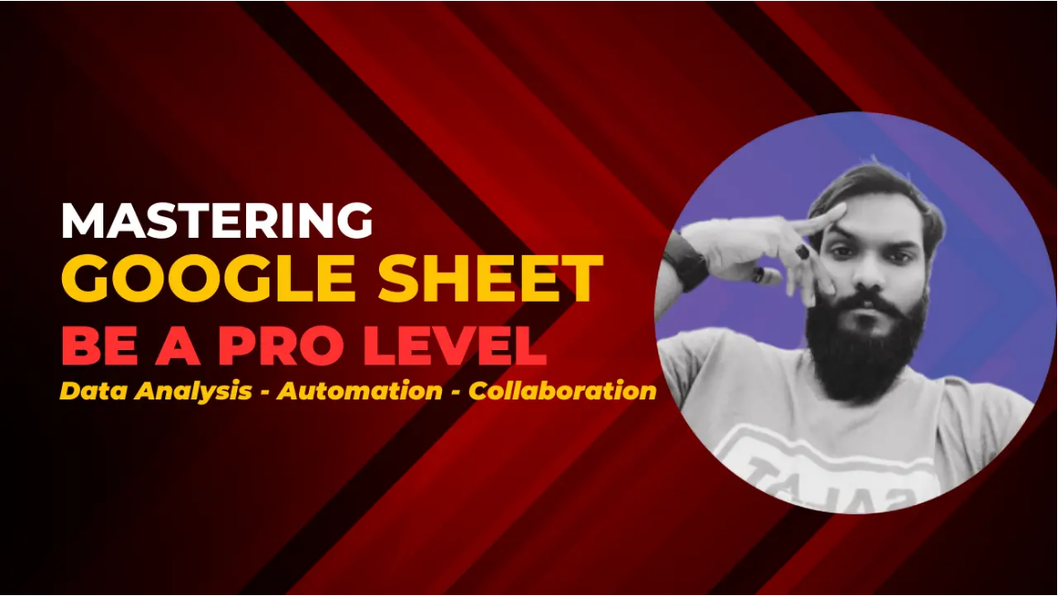 Mastering Google Sheet